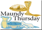 MAUNDY THURSDAY @ The Lutheran Church of Our Savior | Salinas | California | United States